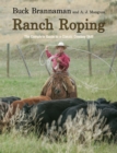 Image for Ranch roping: the complete guide to a classic cowboy skill