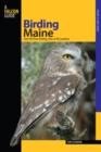 Image for Birding Maine: over 90 prime birding sites at 40 locations