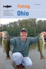 Image for Fishing Ohio: an angler&#39;s guide to over 200 fishing spots in the Buckeye State