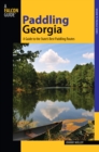 Image for Paddling Georgia: A Guide to the State&#39;s Best Paddling Routes