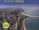 Image for 48 Hours Chicago: Timed Tours For Short Stays