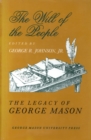 Image for The Will of the people: the legacy of George Mason