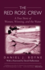 Image for Red Rose Crew: A True Story Of Women, Winning, And The Water