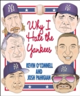 Image for Why I hate the Yankees