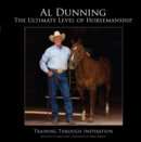 Image for The ultimate level of horsemanship: training through inspiration