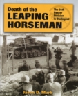 Image for Death of the leaping horseman: the 24th Panzer Division in Stalingrad