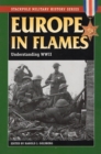 Image for Europe in flames: understanding World War II