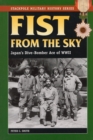 Image for Fist from the sky: Japan&#39;s dive-bomber ace of World War II