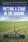 Image for Putting a Stake in the Ground: Strategies for Getting Your First Marketing Journal Article Published Successfully