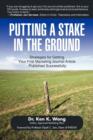 Image for Putting a Stake in the Ground