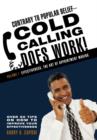 Image for Contrary to Popular Belief-Cold Calling Does Work!