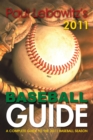 Image for Paul Lebowitz&#39;s 2011 Baseball Guide: A Complete Guide to the 2011 Baseball Season
