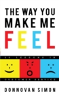 Image for Way You Make Me Feel: 20 Lessons in Customer Service