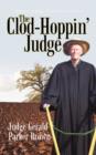 Image for The Clod-Hoppin&#39; Judge