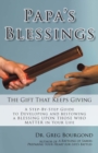 Image for Papa&#39;S Blessings: The Gifts That Keep Giving