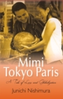 Image for Mimi Tokyo Paris: A Tale of Love and Globalization
