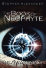 Image for The Book of Neophyte : The Awakening