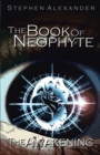 Image for The Book of Neophyte : The Awakening