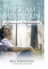 Image for Ingram Mountain: A Journey to Enlightenment