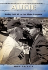 Image for Augie : Stalag Luft VI to the Major Leagues