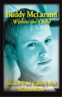 Image for Buddy Mclarand: Within the Child