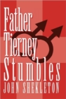 Image for Father Tierney Stumbles