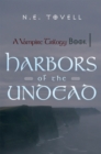 Image for Vampire Trilogy: Harbors of the Undead: Book I