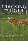 Image for Tracking the Tiger : The Story of Harkjoon Paik