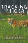 Image for Tracking the Tiger: The Story of Harkjoon Paik