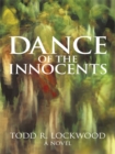 Image for Dance of the Innocents: A Novel