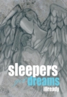 Image for Sleepers Get Dreams.