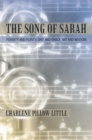Image for Song of Sarah: Poverty and Plenty, Grit and Grace, Wit and Wisdom
