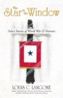 Image for Star in the Window: Select Stories of World War Ii Veterans