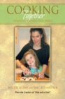 Image for Cooking Together: Making Memories and Meals.