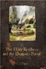 Image for The Elder Brothers and the Dragon&#39;s Portal