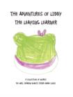 Image for The Adventures of Libby the Leaping Learner