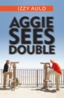Image for Aggie Sees Double