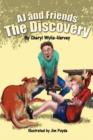 Image for Aj and Friends : The Discovery