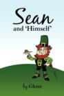 Image for Sean and &#39;Himself&#39;