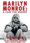 Image for Marilyn Monroe : A Case for Murder
