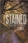 Image for Stained : The Secret Shame of a Teenage Girl