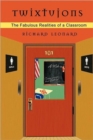 Image for Twixtujons : The Fabulous Realities of a Classroom