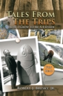 Image for Tales from the Trips: How I Grew to Be a Father