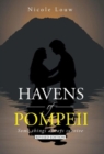 Image for Havens of Pompeii : Some Things Always Survive