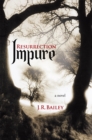 Image for Impure: Resurrection