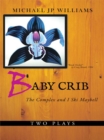 Image for Baby Crib: The Complex and I Ski Maybell
