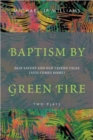 Image for Baptism by Green Fire