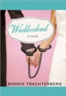 Image for Wedlocked