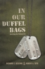 Image for In Our Duffel Bags: Surviving the Vietnam Era