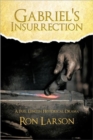 Image for Gabriel&#39;s Insurrection : A Full Length Historical Drama